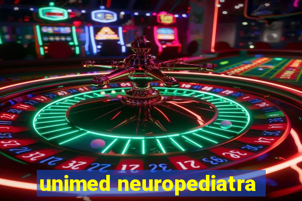 unimed neuropediatra